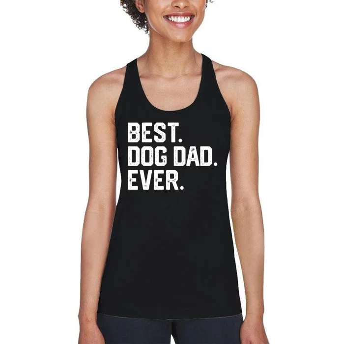 Best Dog Dad Ever Women's Racerback Tank