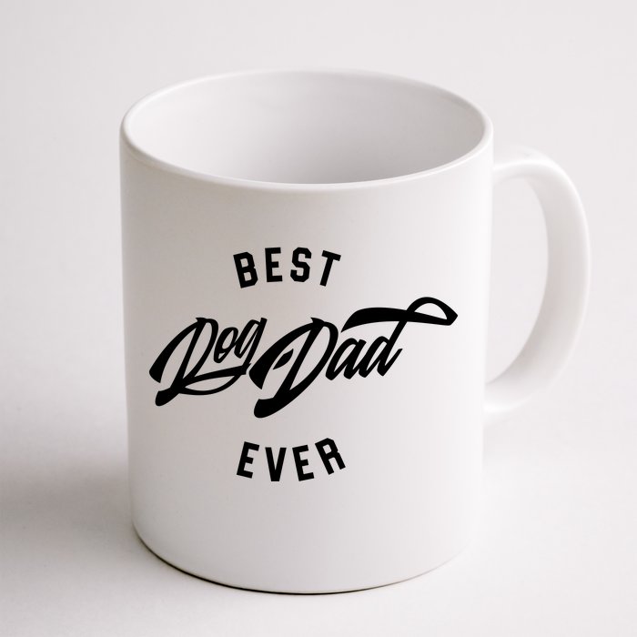 Best Dog Dad Ever Front & Back Coffee Mug