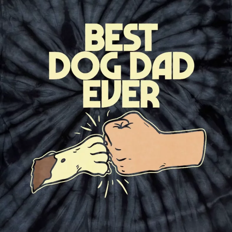 Best Dog Dad Ever Tie-Dye T-Shirt