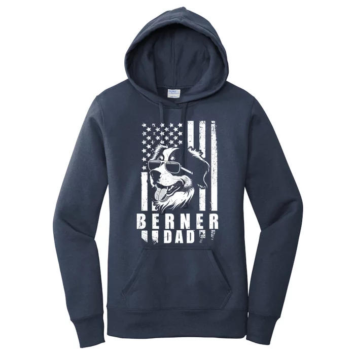 Berner Dog Dad American Flag Funny Gift For Best Father Daddy Great Gift Women's Pullover Hoodie