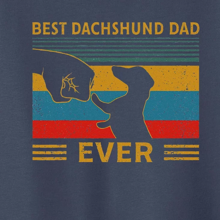 Best Dachshund Dad Ever Funny Weiner Dog Gifts Toddler T-Shirt