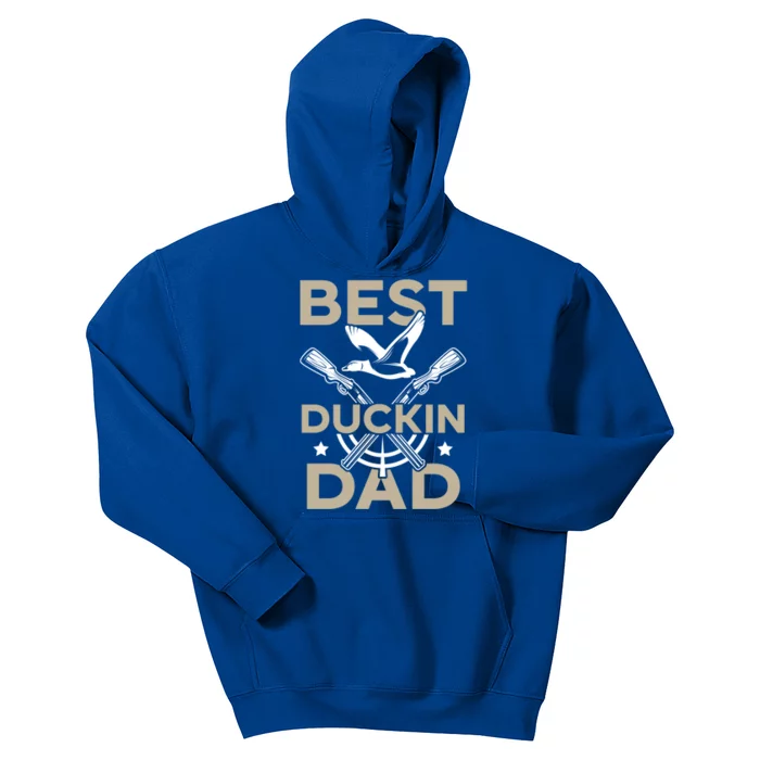 Best Duckin Dad Duckaholic Waterfowl Hunting Fathers Day Gift Kids Hoodie