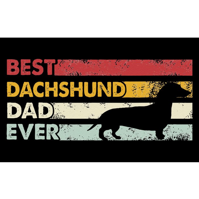 Best Dog Dad Ever Father Wiener Sausage Dog Dachshund Bumper Sticker