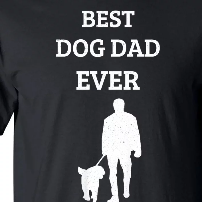 Best Dog Dad Ever Tall T-Shirt