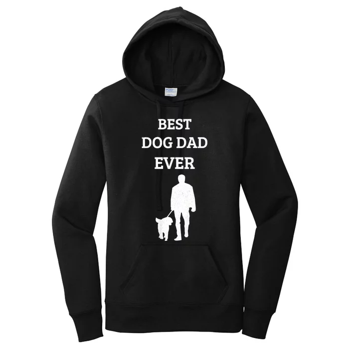 Best Dog Dad Ever Women's Pullover Hoodie