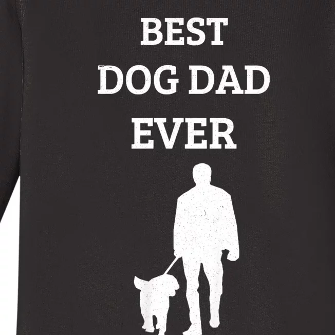 Best Dog Dad Ever Baby Long Sleeve Bodysuit