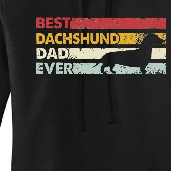 Best Dog Dad Ever Father Wiener Sausage Dog Dachshund Women's Pullover Hoodie