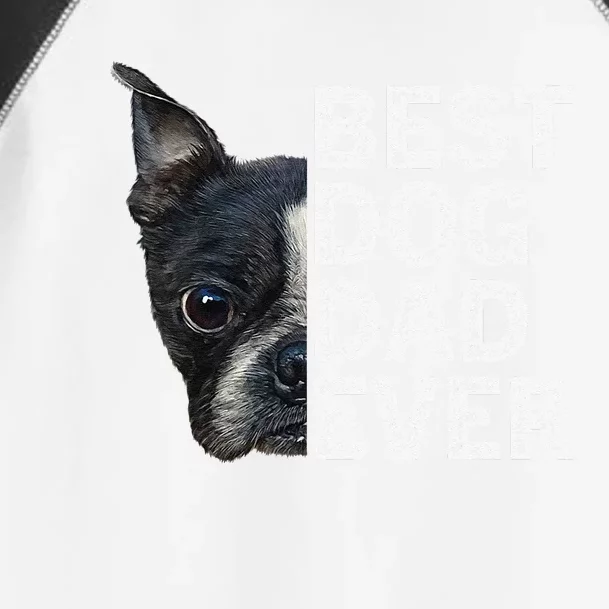 Best Dog Dad Ever Funny Boston Terrier Dog Lover For Dad Toddler Fine Jersey T-Shirt