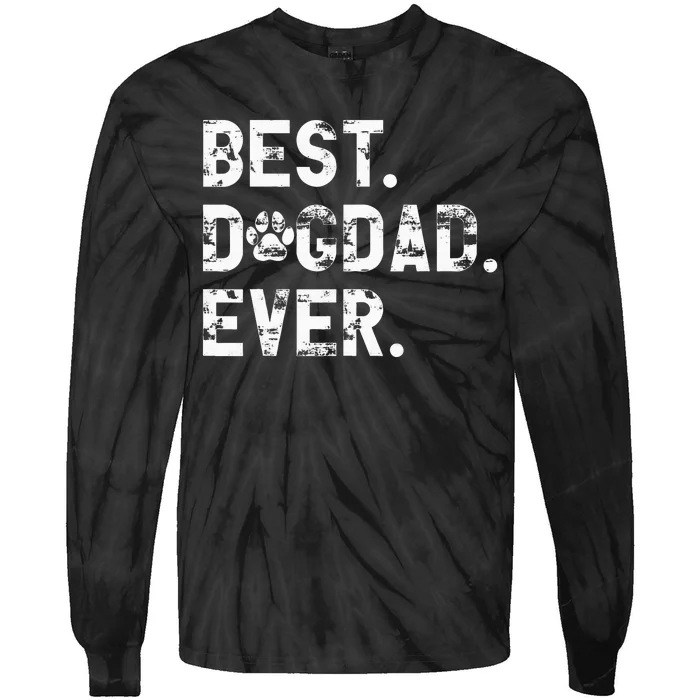 Best Dog Dad Ever Funny Fathers Day for Dog lover Dad Tie-Dye Long Sleeve Shirt