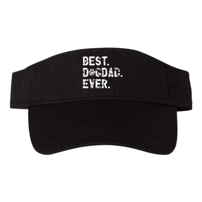 Best Dog Dad Ever Funny Fathers Day for Dog lover Dad Valucap Bio-Washed Visor