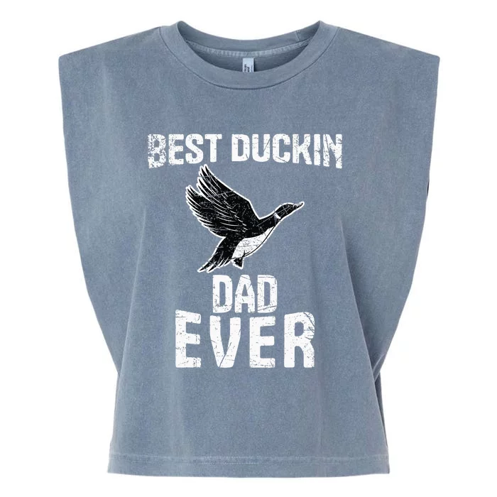 Best Ducking Dad Ever Duck Waterfowl Hunting Funny Garment-Dyed Women's Muscle Tee