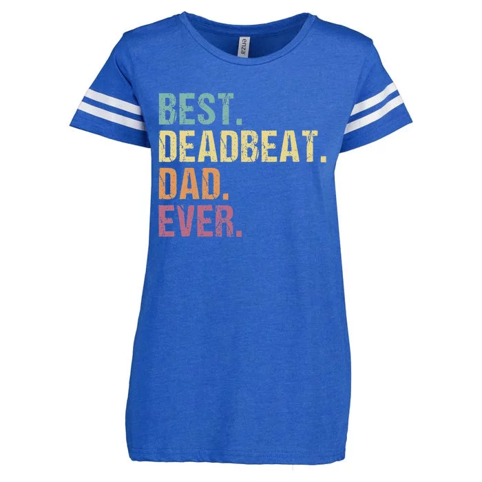 Best Deadbeat Dad Ever Funny sarcastic Joke Father's Day Enza Ladies Jersey Football T-Shirt