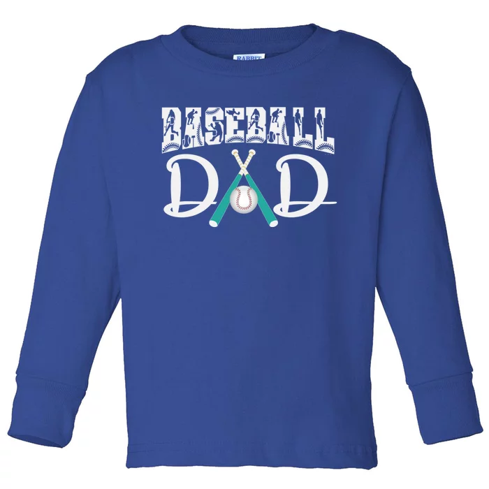 Baseball Dad Design For Father's Day Funny Gift Dad Baseball Cool Gift Toddler Long Sleeve Shirt