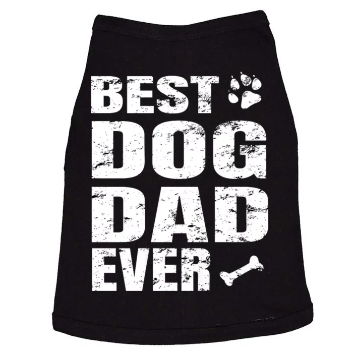 Best Dog Dad Ever Doggie Tank