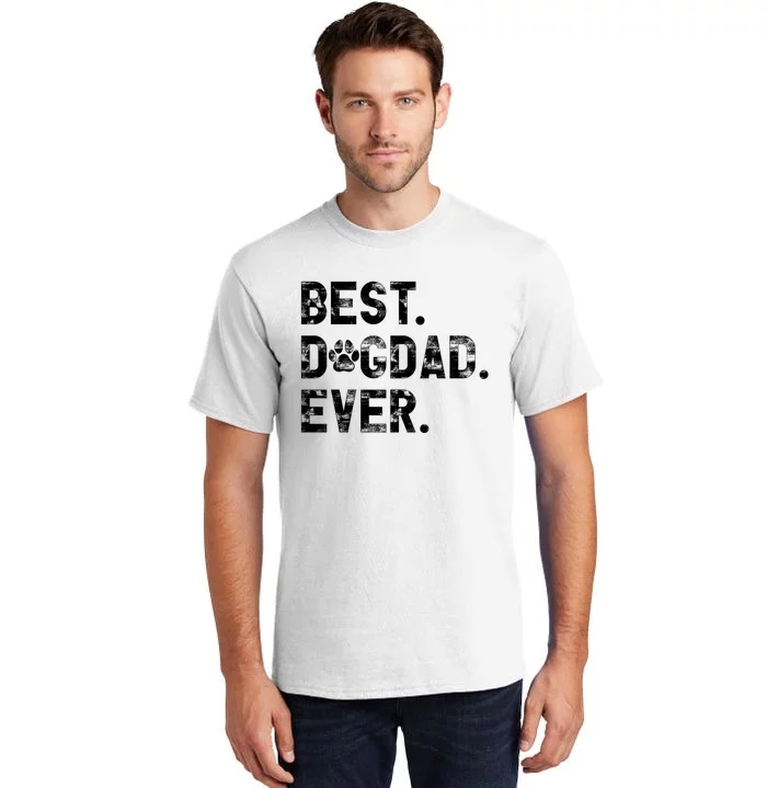 Best Dog Dad Ever Tall T-Shirt