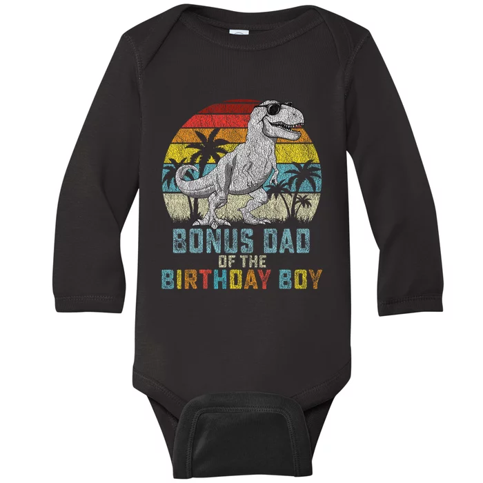 Bonus Dad Dinosaur Of The Birthday Matching Family Baby Long Sleeve Bodysuit