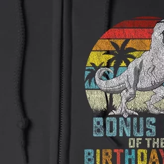 Bonus Dad Dinosaur Of The Birthday Matching Family Full Zip Hoodie