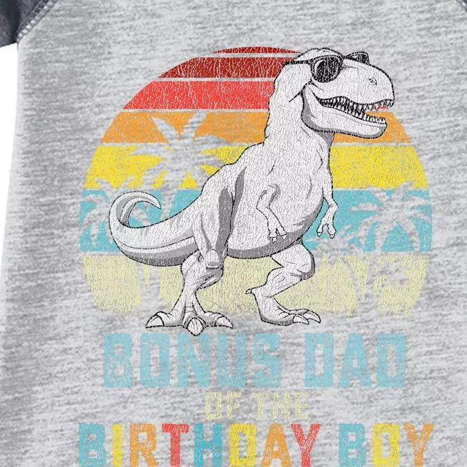 Bonus Dad Dinosaur Of The Birthday Matching Family Infant Baby Jersey Bodysuit