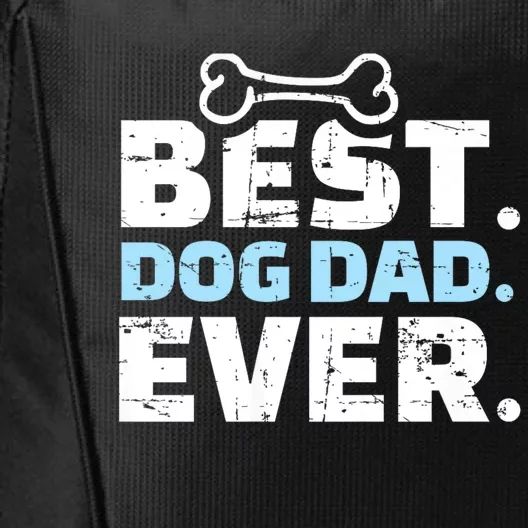 Best Dog Dad Ever City Backpack