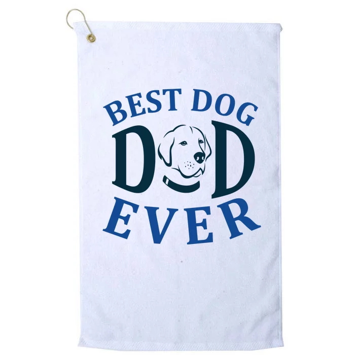 Best Dog Dad Ever Platinum Collection Golf Towel