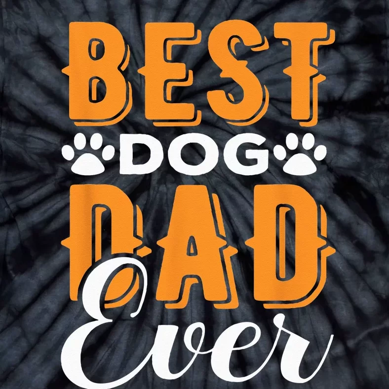 Best Dog Dad Ever Great Father’s Day Gift Classic Tie-Dye T-Shirt