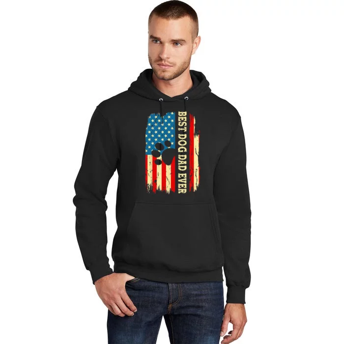 Best Dog Dad Ever Us American Flag Fathers Day Dog Dad Tall Hoodie