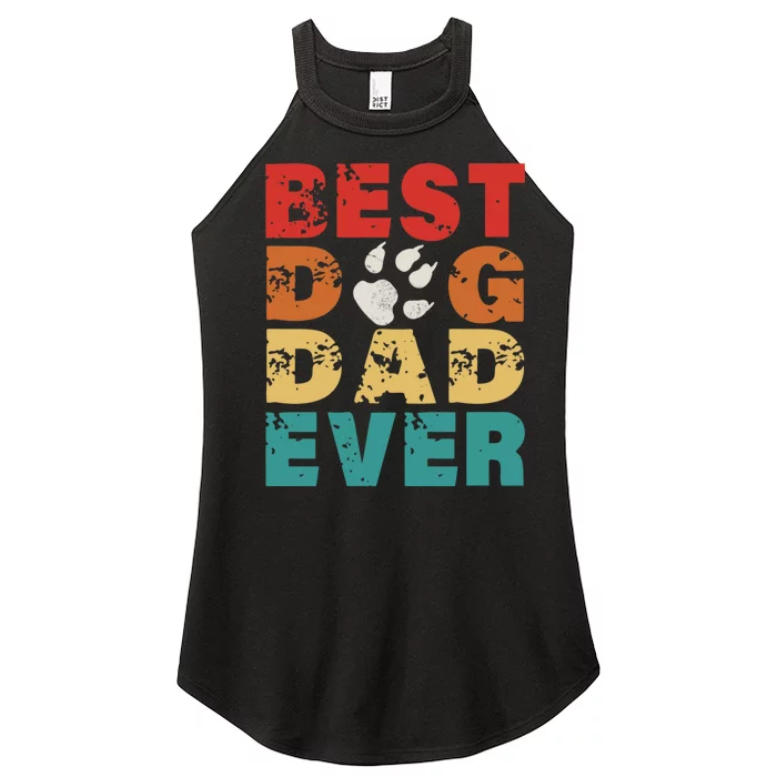 Best Dog Dad Ever Vintage Retro Style Fathers Day Dog Lovers Women’s Perfect Tri Rocker Tank