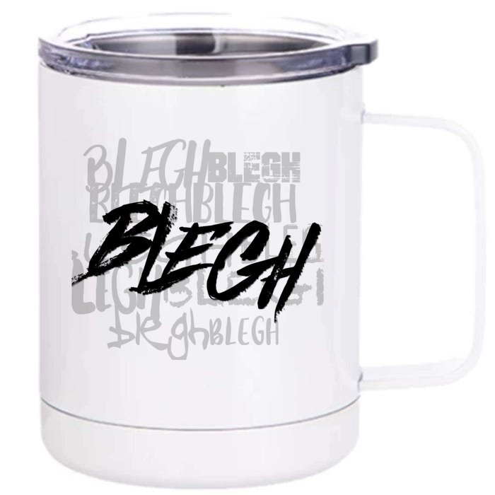 Blegh Deathcore Djent Front & Back 12oz Stainless Steel Tumbler Cup