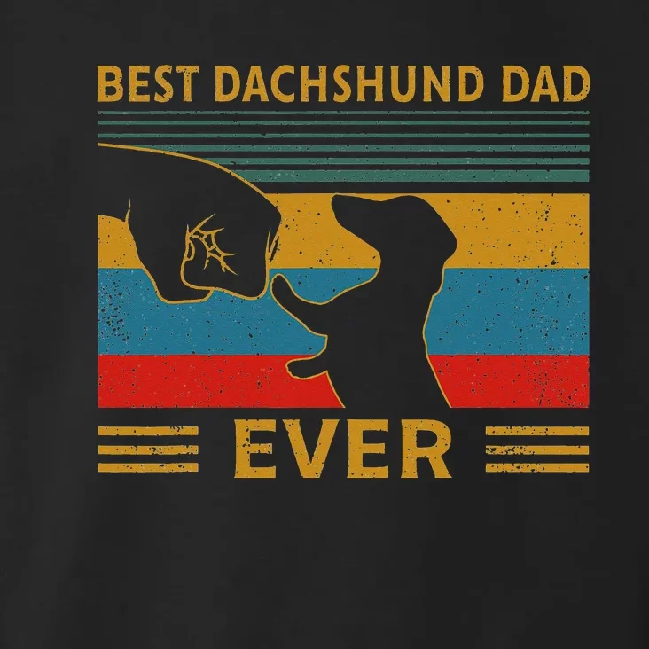 Best Dachshund Dad Ever Funny Weiner Dog Gifts Toddler Hoodie