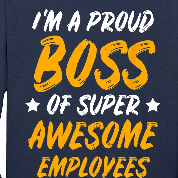 Boss Day Employee Appreciation Office Gift Tall Long Sleeve T-Shirt