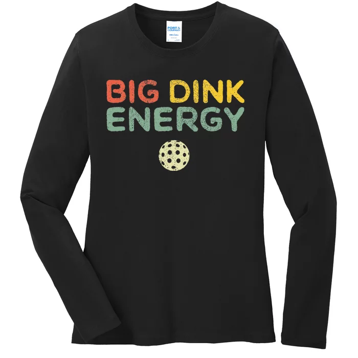 Big Dink Energy Pickleball Funny Pickle Ball Lover  Retro Ladies Long Sleeve Shirt