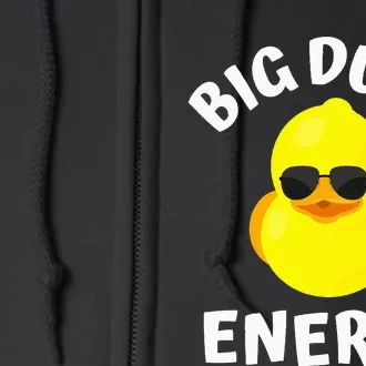 Big Duck Energy Yellow Rubber Duck Full Zip Hoodie