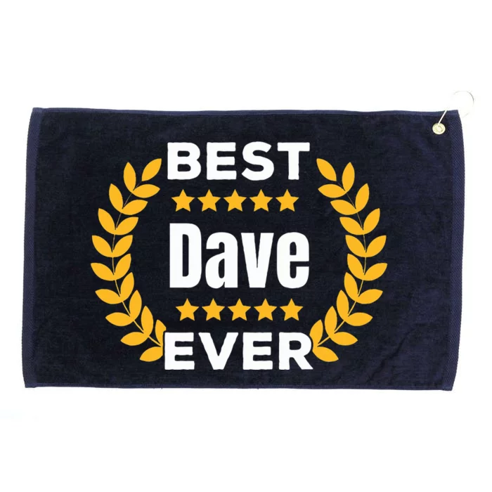 Best Dave Ever 5 Stars Legend Name Dave Grommeted Golf Towel