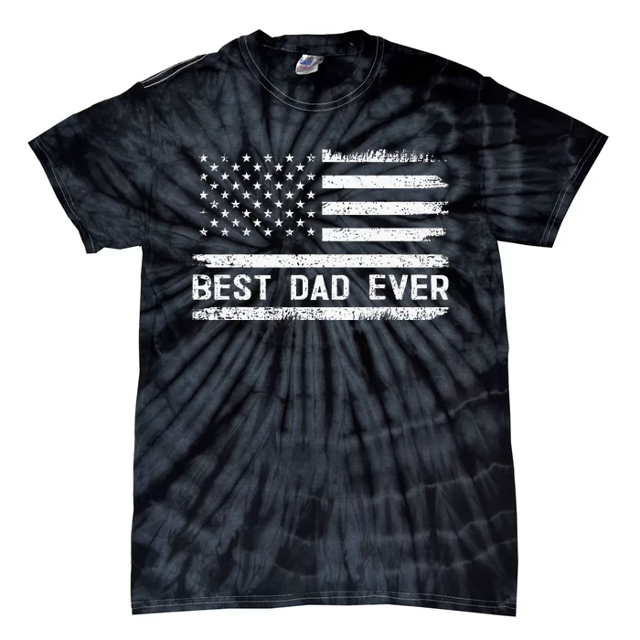 Best Dad Ever With US American Flag Gifts Fathers Day Dad Tie-Dye T-Shirt