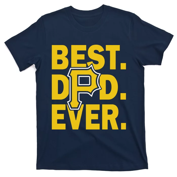 Best Dad Ever Baseball T-Shirt