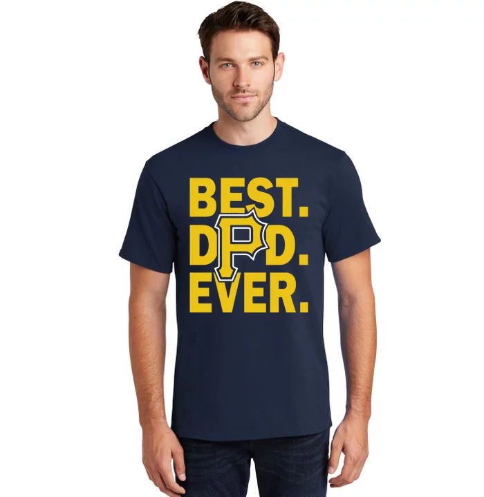 Best Dad Ever Baseball Tall T-Shirt