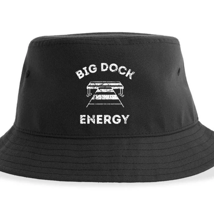 Big Dock Energy Funny Lake And Boating Sustainable Bucket Hat