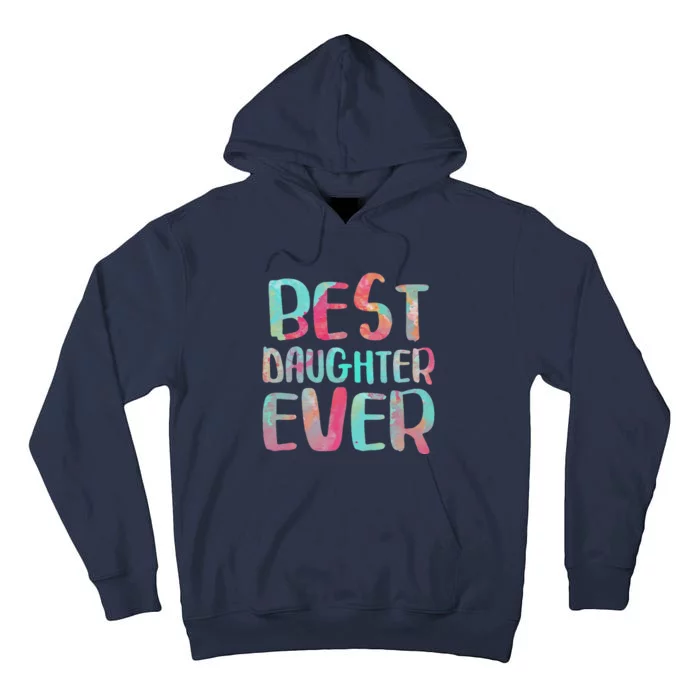 Best Daughter Ever Mother's Day Tall Hoodie