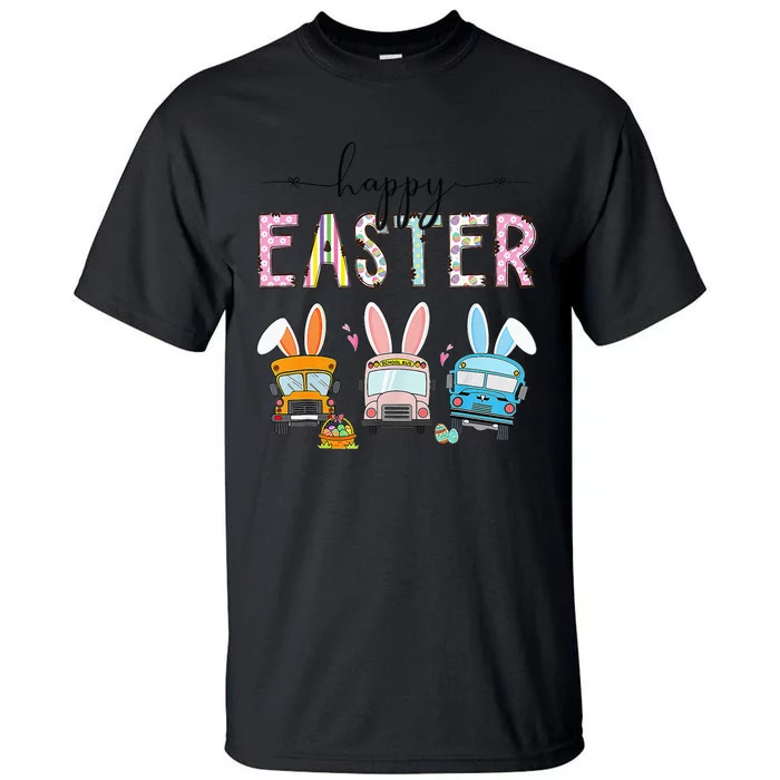 Bus Driver Easter Egg Hunt Bunny Ears Easter Squad Tall T-Shirt