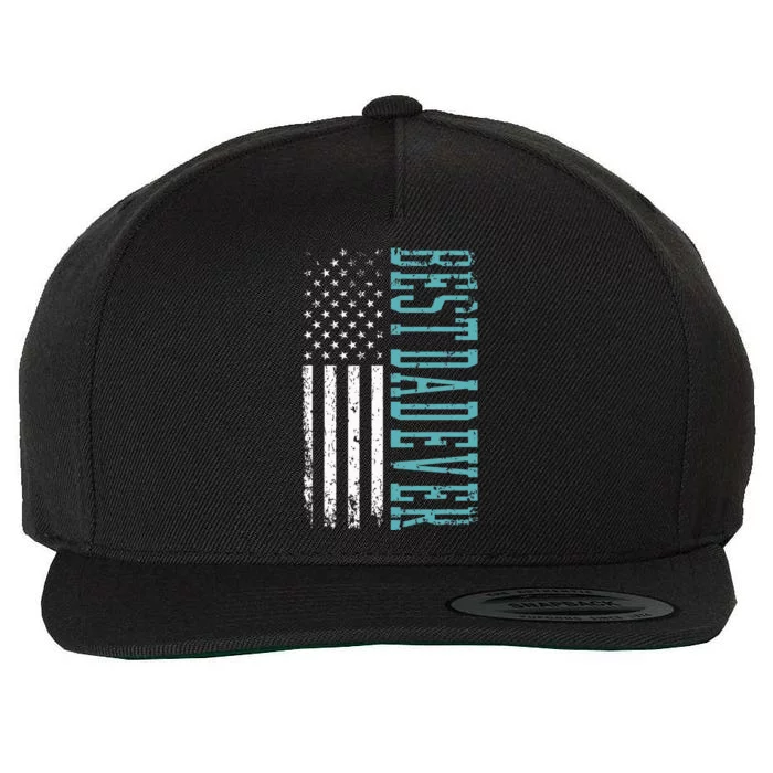 Best Dad Ever Fathers Day American Flag Dad Father Daddy Tee Wool Snapback Cap