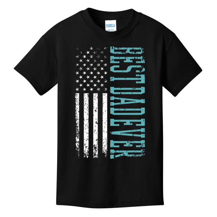 Best Dad Ever Fathers Day American Flag Dad Father Daddy Tee Kids T-Shirt