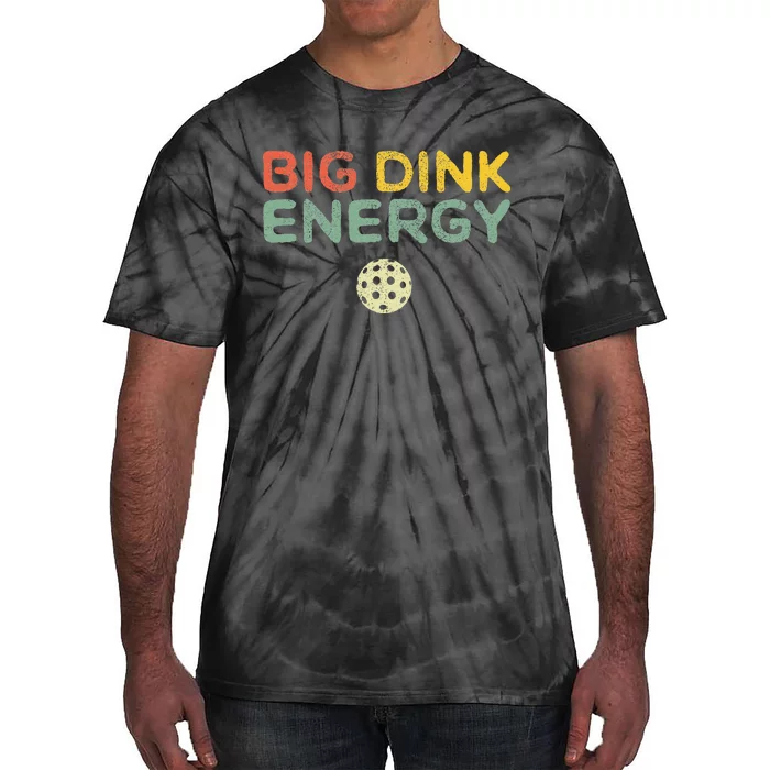 Big Dink Energy Pickleball Funny Pickle Ball Lover Retro Tie-Dye T-Shirt