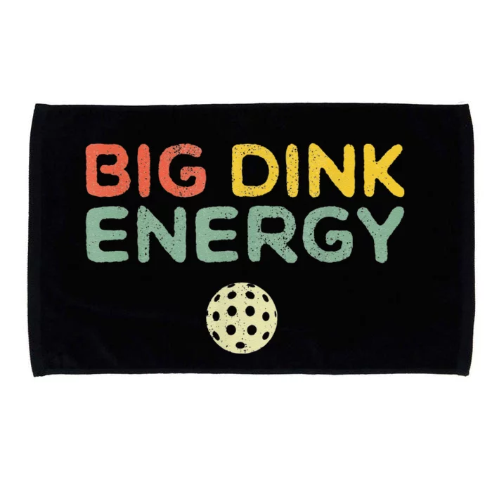 Big Dink Energy Pickleball Funny Pickle Ball Lover Microfiber Hand Towel