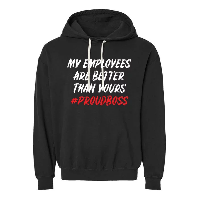 Boss Day Employee Appreciation Office Gift Women Garment-Dyed Fleece Hoodie