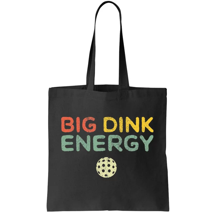 Big Dink Energy Pickleball Funny Pickle Ball Lover Retro Tote Bag