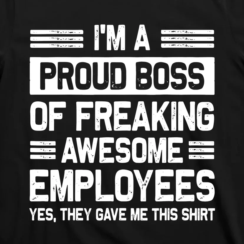 Boss Day Employee Appreciation Office Women Funny Boss T-Shirt