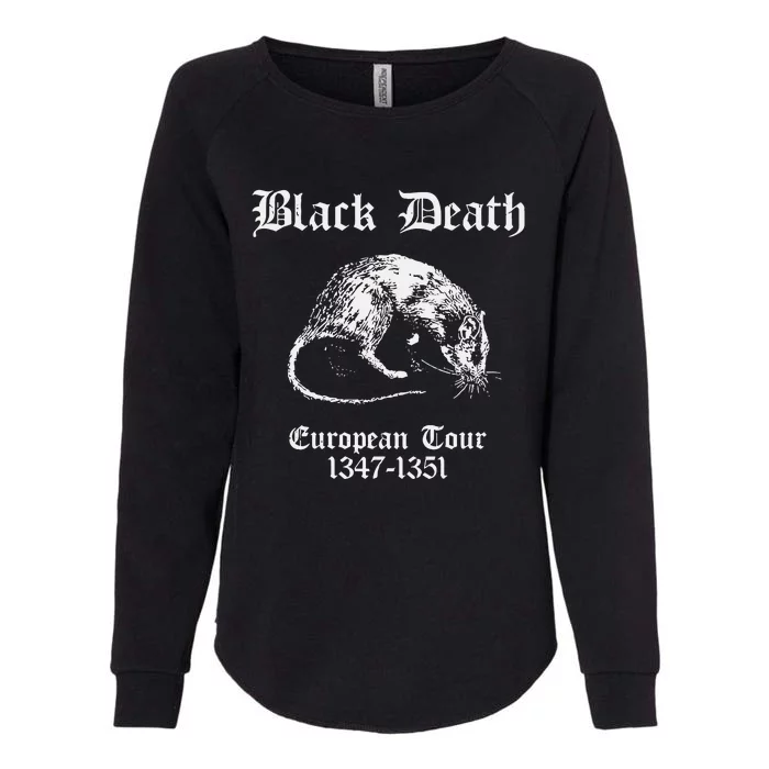 Black Death European 1347 1351 Apparel Womens California Wash Sweatshirt