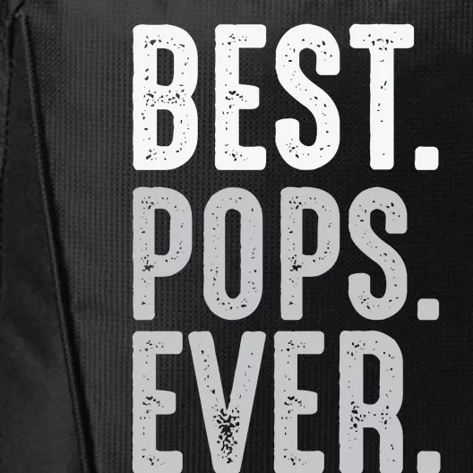 Best Dad Ever Best Pops Ever Protector Husband Fathers Day City Backpack