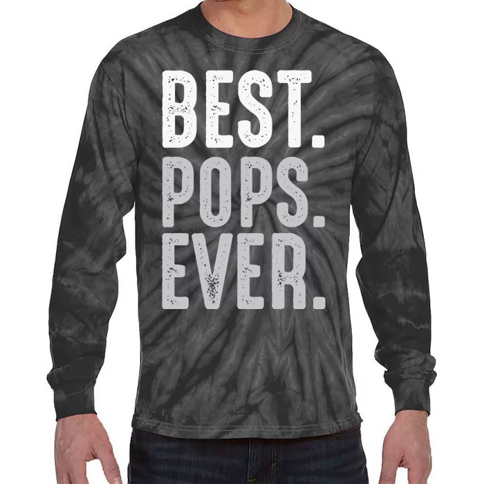 Best Dad Ever Best Pops Ever Protector Husband Fathers Day Tie-Dye Long Sleeve Shirt