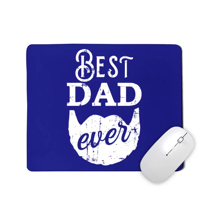 Best Dad Ever Gift For Bearded Daddys Father's Day Cute Gift Mousepad